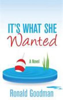 Paperback It's What She Wanted Book
