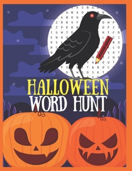 Paperback Halloween Word Hunt: 100 Large Print Puzzles For Adults [Large Print] Book