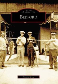 Bedford - Book  of the Images of America: Indiana