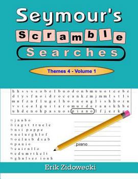 Paperback Seymour's Scramble Searches - Themes 4 - Volume 1 Book