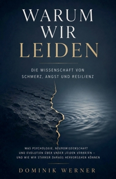 Warum wir leiden (German Edition)