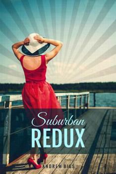 Paperback Suburban Redux: A Full-Length Play Book