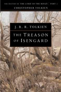 The Treason of Isengard - Book #7 of the History of Middle-Earth