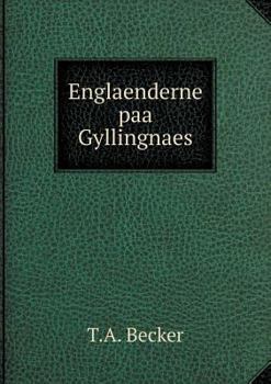Paperback Englaenderne paa Gyllingnaes [Danish] Book