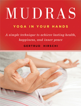 Paperback Mudras: Yoga in Your Hands Book
