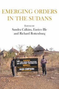 Paperback Emerging Orders in the Sudans Book