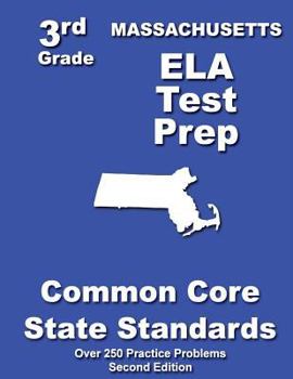 Paperback Massachusetts 3rd Grade ELA Test Prep: Common Core Learning Standards Book