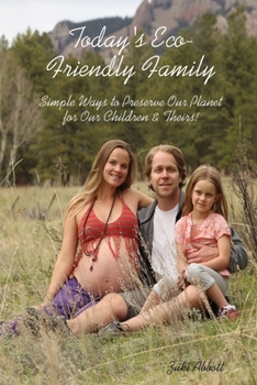 Paperback Today's Eco-Friendly Family Book