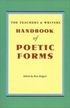 Paperback The Teachers & Writers Handbook of Poetic Forms Book