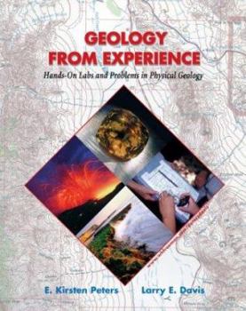 Paperback Geology from Experience: Hands-On Labs and Problems in Physical Geology [With Map] Book