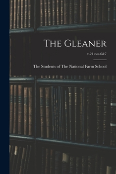 Paperback The Gleaner; v.21 nos.6&7 Book