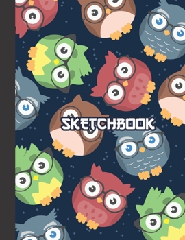 SKETCHBOOK: Cute Blank Notebook for Sketching and Picture Space with Pretty Owl Pattern, Unlined Paper Book for Drawing, Journaling, and Doodling, Perfect for Creative Kids