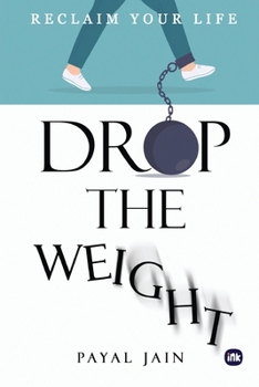 Drop the Weight
