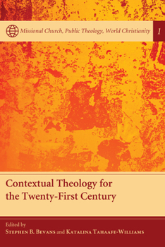 Paperback Contextual Theology for the Twenty-First Century Book