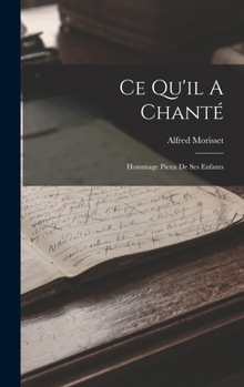 Hardcover Ce Qu'il A Chanté: Hommage Pieux De Ses Enfants [French] Book