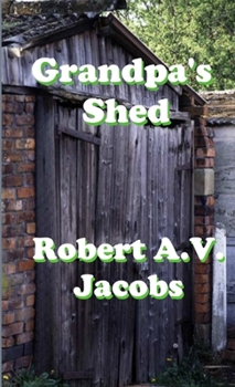 Paperback Grandpa's Shed Book