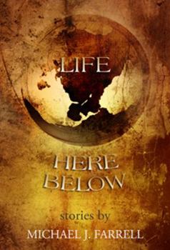 Paperback Life Here Below: A Collection of Stories Book