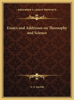 Hardcover Essays and Addresses on Theosophy and Science Book