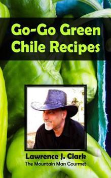 Paperback Go-Go Green Chile Recipes Book