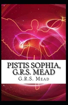 Pistis Sophia: Illustrated Edition