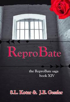 Hardcover ReproBate: the ReproBate saga Book XIV Book