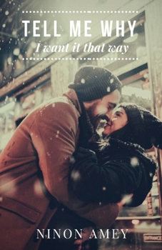 Paperback Tell me why: I want it that way Book