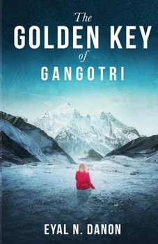 Paperback The Golden Key of Gangotri Book