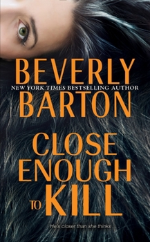 Close Enough To Kill - Book #6 of the Griffin Powell