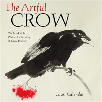 Calendar The Artful Crow 2026 Wall Calendar: Brush & Ink Watercolor Paintings Book