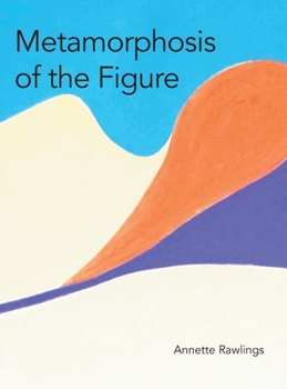 Hardcover Metamorphosis of the Figure Book