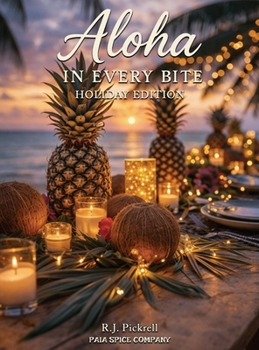 Aloha in Every Bite : Holiday Edition