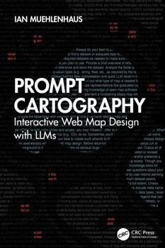 Prompt Cartography: Interactive Web Map Design with LLMs
