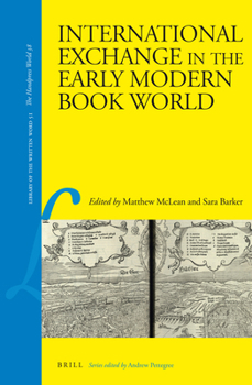 Leather Bound International Exchange in the Early Modern Book World Book