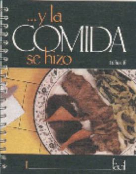 Paperback Y LA Comida Se Hizo 1/and the Food Was Made 1 Easy (Spanish Edition) [Spanish] Book