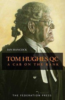 Paperback Tom Hughes Qc: A Cab on the Rank Book