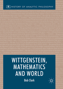 Paperback Wittgenstein, Mathematics and World Book