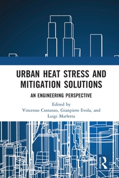Paperback Urban Heat Stress and Mitigation Solutions: An Engineering Perspective Book