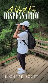Hardcover A Quest for Dispensation Book