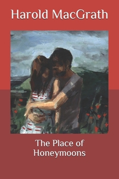 Paperback The Place of Honeymoons Book