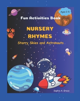 Paperback Nursery Rhymes- Starry Skies and Astronauts: Fun Activities Book