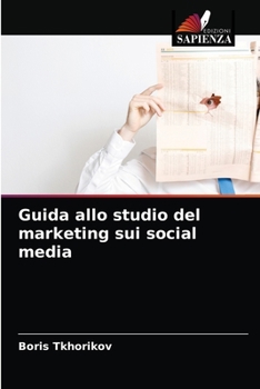 Paperback Guida allo studio del marketing sui social media [Italian] Book