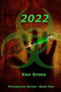 2022 - Book #1 of the Percipience