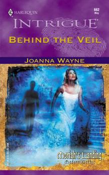 Behind the Veil - Book #4 of the Moriah's Landing