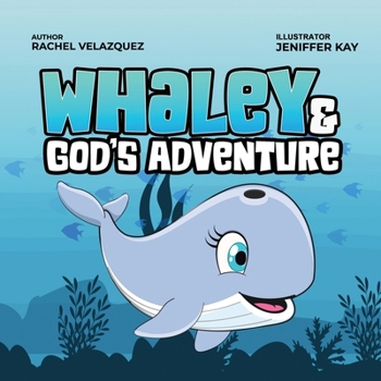 Whaley and God's Adventure