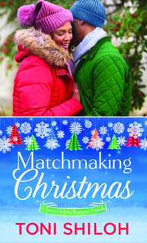 Matchmaking Christmas: A Sweet Holiday Romance Novella