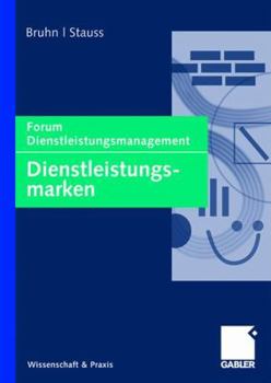 Hardcover Dienstleistungsmarken: Forum Dienstleistungsmanagement [German] Book