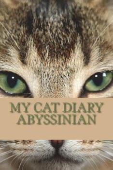 Paperback My cat diary: Abyssinian Book