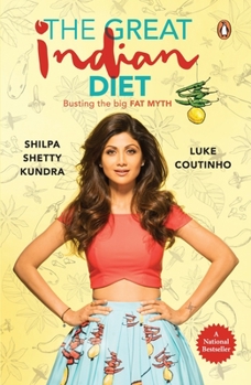 Paperback Great Indian Diet: Busting the Big Fat Myth Book