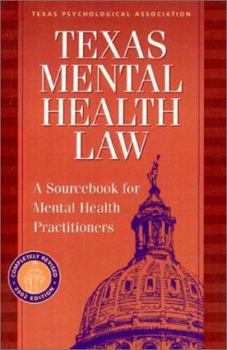 Paperback Texas Mental Health Law: A Sourcebook for Mental Health Professionals Book