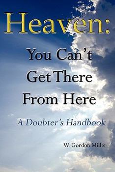 Paperback Heaven: You Can't Get There from Here Book